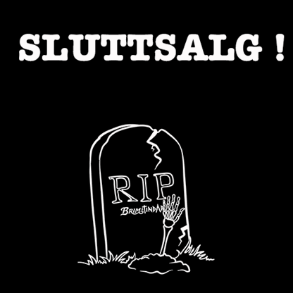 SLUTTSALG!
